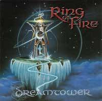 Ring Of Fire : Dreamtower